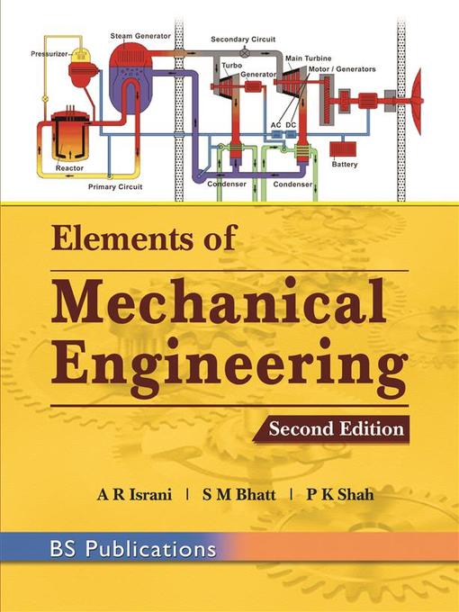 Title details for Elements of Mechanical Engineering by A. R. Israni - Wait list